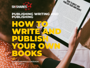 eBook: How To Write And Publish Your Own Books
