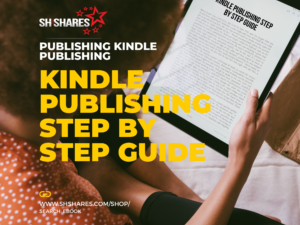 eBook: Kindle Publishing Step by Step Guide