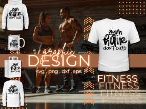 Gym Hair Don’T Care Health and Fitness Graphic Design | 4 Versions
